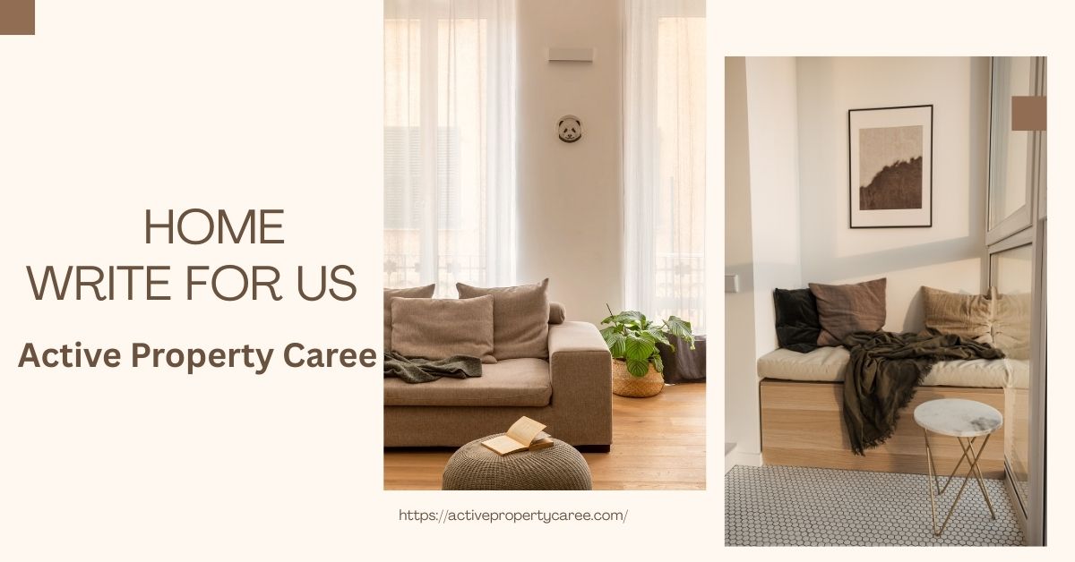 Home Interior write for Us